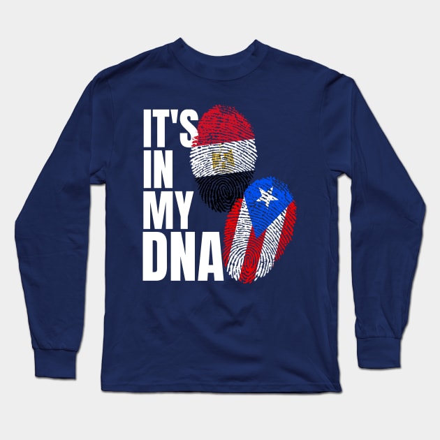 Egyptian And Puerto Rican DNA Flag Heritage Gift Long Sleeve T-Shirt by Just Rep It!!